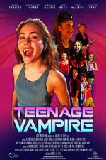 Watch Teenage Vampire Vodlocker