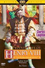 Watch The Private Life of Henry VIII. Vodlocker