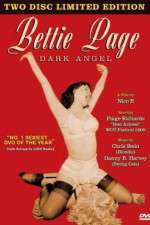 Watch Bettie Page: Dark Angel Vodlocker