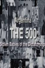 Watch The 500 Stolen Babies Vodlocker