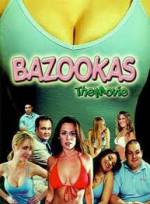 Watch Bazookas: The Movie Vodlocker
