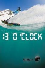 Watch Alterna Films 13 O'Clock Vodlocker