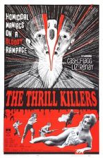Watch The Thrill Killers Vodlocker