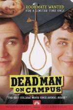 Watch Dead Man on Campus Vodlocker