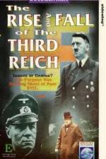 Watch The Rise and Fall of the Third Reich Vodlocker