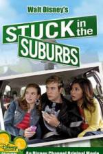 Watch Stuck in the Suburbs Vodlocker