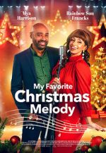 Watch My Favorite Christmas Melody Vodlocker