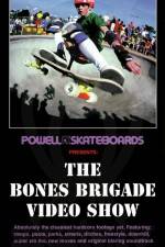 Watch Powell-Peralta The bones brigade video show Vodlocker