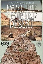 Watch Past the Painted Desert Vodlocker