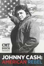 Watch Johnny Cash: American Rebel Vodlocker