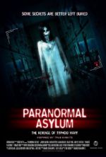 Watch Paranormal Asylum: The Revenge of Typhoid Mary Vodlocker