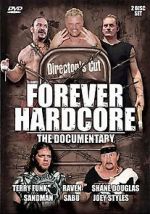 Watch Forever Hardcore: The Documentary Vodlocker