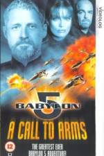 Watch Babylon 5 A Call to Arms Vodlocker