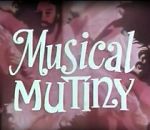 Watch Musical Mutiny Vodlocker