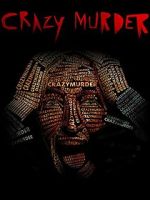 Watch Crazy Murder Vodlocker