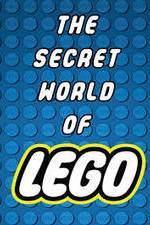 Watch The Secret World of LEGO Vodlocker