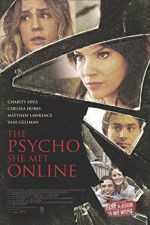 Watch The Psycho She Met Online Vodlocker