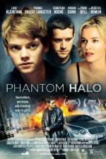 Watch Phantom Halo Vodlocker