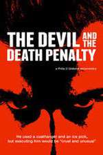 Watch The Devil and the Death Penalty Vodlocker
