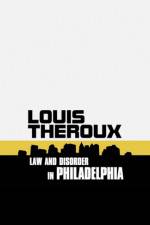 Watch Louis Theroux: Law and Disorder in Philadelphia Vodlocker