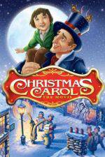 Watch Christmas Carol: The Movie Vodlocker