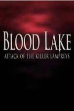 Watch Blood Lake: Attack of the Killer Lampreys Vodlocker
