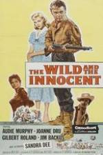 Watch The Wild and the Innocent Vodlocker