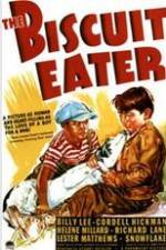 Watch The Biscuit Eater Vodlocker