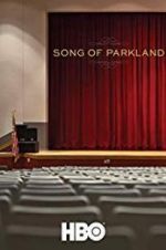 Watch Song of Parkland Vodlocker