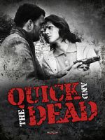 Watch The Quick and the Dead Vodlocker
