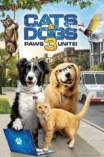 Watch Cats & Dogs 3: Paws Unite Vodlocker