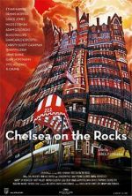 Watch Chelsea on the Rocks Vodlocker