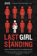 Watch Last Girl Standing Vodlocker