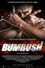 Watch Bumrush Vodlocker