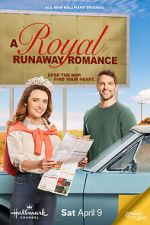 Watch A Royal Runaway Romance Vodlocker