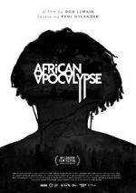 Watch African Apocalypse Vodlocker