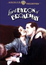 Watch Lord Byron of Broadway Vodlocker