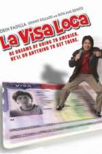 Watch La visa loca Vodlocker