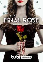 Watch The Final Rose Vodlocker