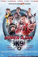 Watch Super Ajan K9 Vodlocker