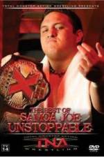 Watch TNA Wrestling The Best of Samoa Joe Unstoppable Vodlocker