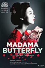 Watch The Royal Opera House: Madama Butterfly Vodlocker