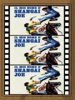 Watch Shanghai Joe Vodlocker