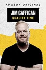 Watch Jim Gaffigan: Quality Time Vodlocker