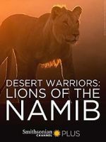 Watch Desert Warriors: Lions of the Namib Vodlocker
