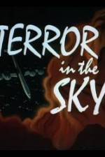 Watch Terror in the Sky Vodlocker