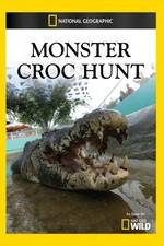 Watch Monster Croc Hunt Vodlocker