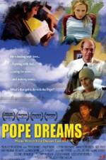 Watch Pope Dreams Vodlocker