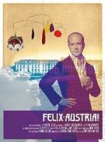 Watch Felix Austria! Vodlocker