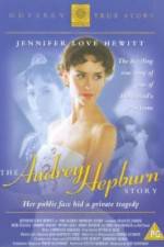 Watch The Audrey Hepburn Story Vodlocker